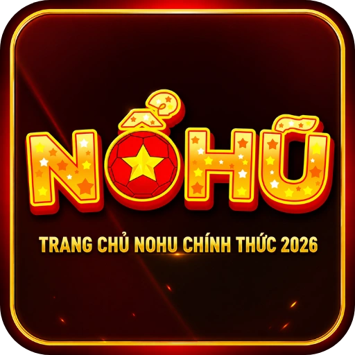 Nổ Hũ ⭐️ TRANG CHỦ NOHU.COM CHÍNH THỨC T9/2026